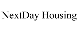 NEXTDAY HOUSING trademark