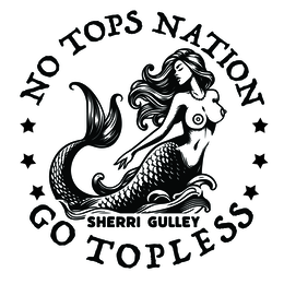 NO TOPS NATION GO TOPLESS SHERRI GULLEY trademark