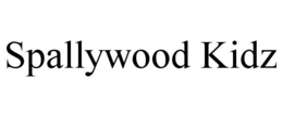SPALLYWOOD KIDZ trademark