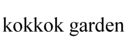 KOKKOK GARDEN trademark