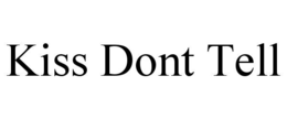 KISS DONT TELL trademark