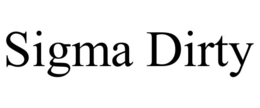 SIGMA DIRTY trademark