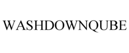 WASHDOWNQUBE trademark