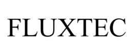 FLUXTEC trademark