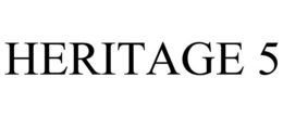 HERITAGE 5 trademark