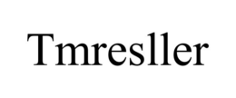 TMRESLLER trademark