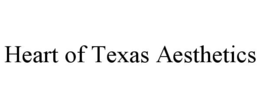 HEART OF TEXAS AESTHETICS trademark