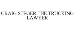 CRAIG STEGER THE TRUCKING LAWYER trademark