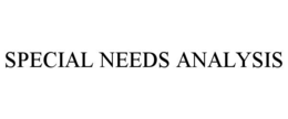 SPECIAL NEEDS ANALYSIS trademark