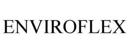ENVIROFLEX trademark
