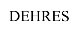 DEHRES trademark