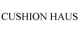 CUSHION HAUS trademark