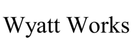 WYATT WORKS trademark