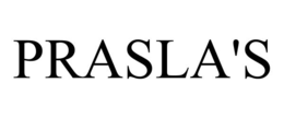 PRASLA'S trademark