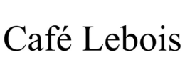 CAFÉ LEBOIS trademark
