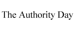 THE AUTHORITY DAY trademark