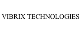 VIBRIX TECHNOLOGIES trademark