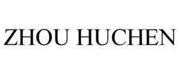 ZHOU HUCHEN trademark