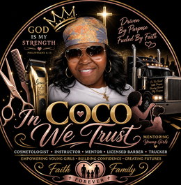 GOD IS MY STRENGTH PHILIPPIANS 4:13 DRIVEN BY PURPOSE FUELED BY FAITH LICENSED BARBER IN COCO WE TRUST ON THE ROAD WITH PURPOSE HEADING TOWARD MY PURPOSE MENTORING YOUNG GIRLS COSMETOLOGIST · INSTRUCTOR · MENTOR · LICENSED BARBER · TRUCKER EMPOWERING YOUNG GIRLS · BUILDING CONFIDENCE · CREATING FUTURES FAITH + FOREVER + FAMILY trademark