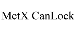 METX CANLOCK trademark