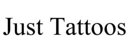JUST TATTOOS trademark