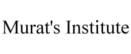 MURAT'S INSTITUTE trademark