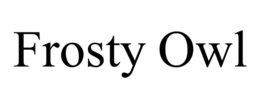 FROSTY OWL trademark