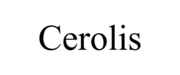 CEROLIS trademark