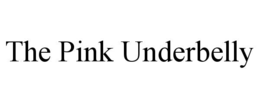 THE PINK UNDERBELLY trademark