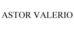 ASTOR VALERIO trademark