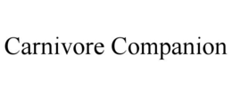 CARNIVORE COMPANION trademark