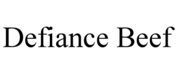 DEFIANCE BEEF trademark