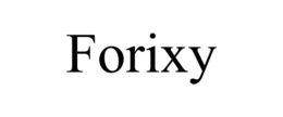 FORIXY trademark