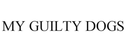 MY GUILTY DOGS trademark
