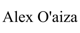 ALEX O'AIZA trademark
