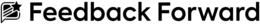 FEEDBACK FORWARD trademark