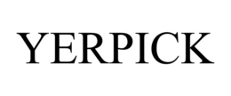 YERPICK trademark