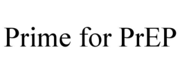PRIME FOR PREP trademark