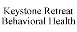 KEYSTONE RETREAT BEHAVIORAL HEALTH trademark