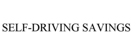 SELF-DRIVING SAVINGS trademark