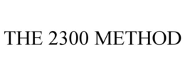 THE 2300 METHOD trademark