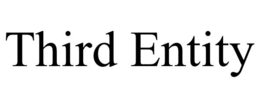 THIRD ENTITY trademark