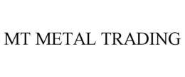 MT METAL TRADING trademark