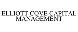 ELLIOTT COVE CAPITAL MANAGEMENT trademark