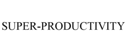 SUPER-PRODUCTIVITY trademark