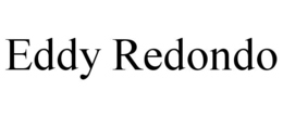 EDDY REDONDO trademark