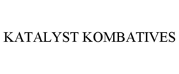 KATALYST KOMBATIVES trademark