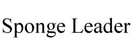 SPONGE LEADER trademark