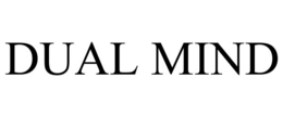 DUAL MIND trademark