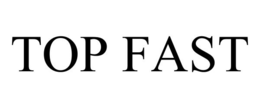 TOP FAST trademark